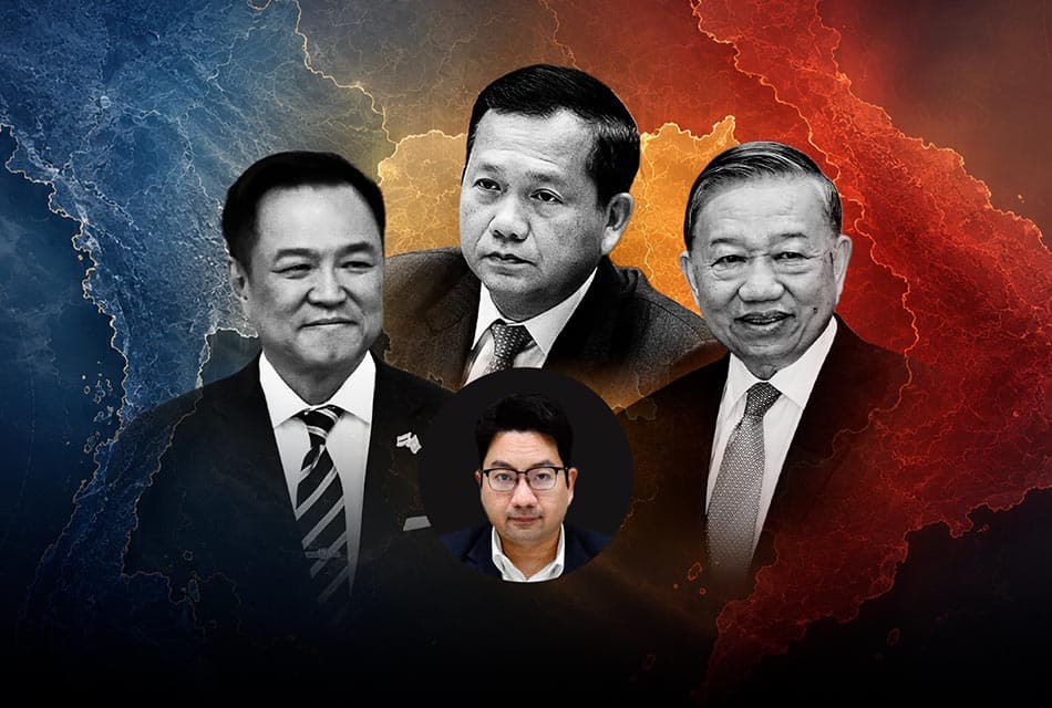 ยุทธศาสตร์ ‘รัฐแซนด์วิช’ เมื่อ ‘ไทย-เวียดนาม’ เกมกดดัน ‘กัมพูชา’ หลอน